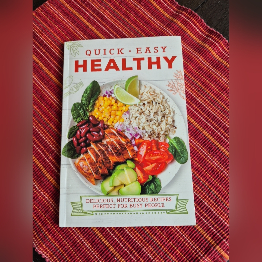 Quick & Easy Healthy Cookbook